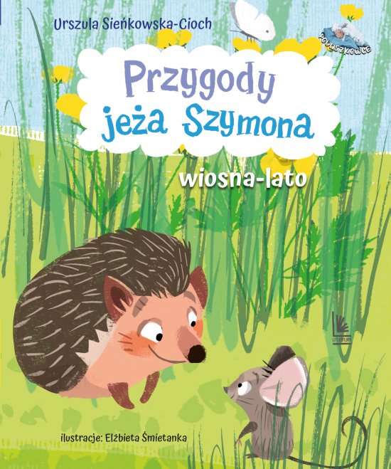 Przygody je�a Szymona. Wiosna-Lato