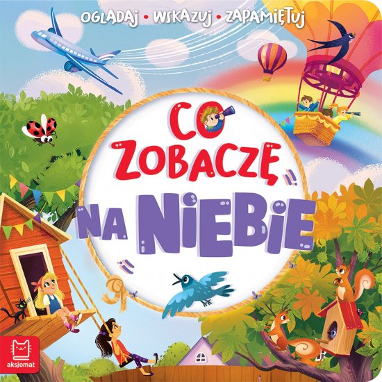 Co zobacz� na niebie. Ogl�daj, wskazuj, zapami�tuj