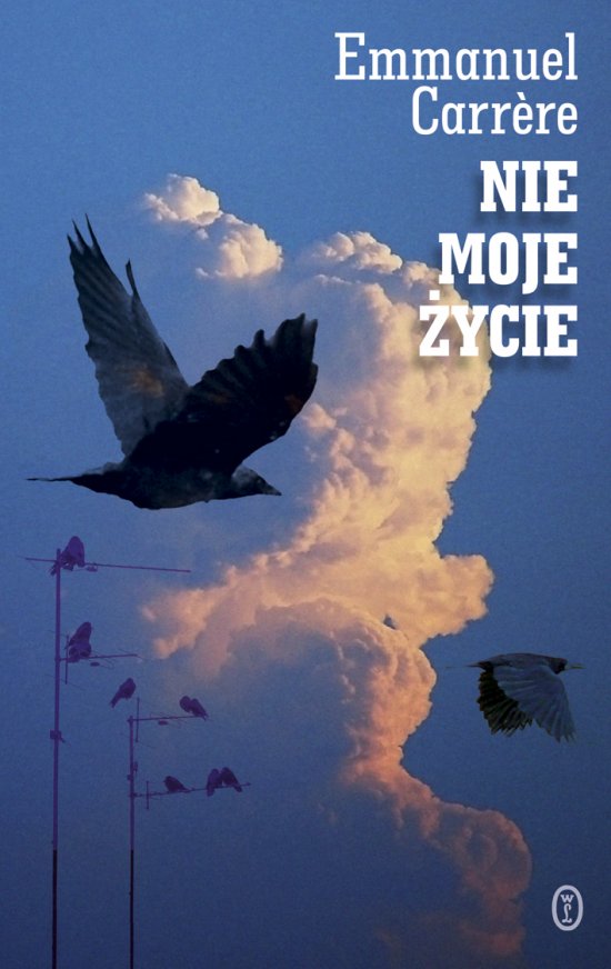 Nie moje �ycie