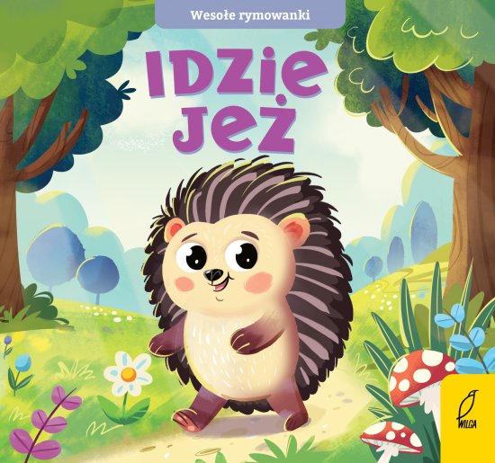 Weso�e rymowanki. Idzie je�