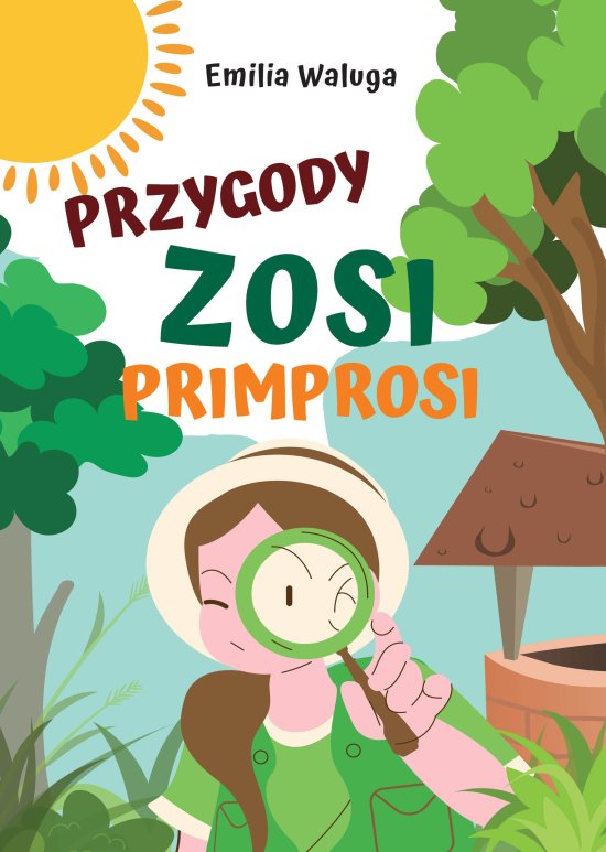 Przygody Zosi Primprosi
