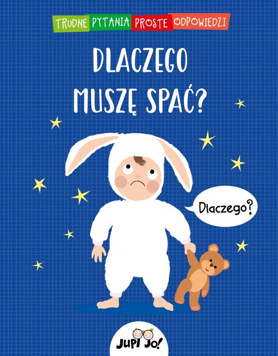 Dlaczego musz� spa�?