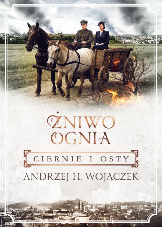�niwo Ognia. Ciernie i osty