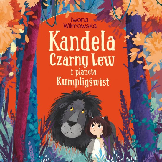 Kandela, Czarny Lew i planeta Kumplig�wist