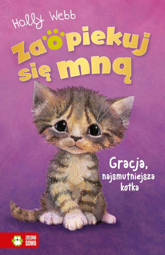 Zaopiekuj si� mn�. Gracja, najsmutniejsza kotka