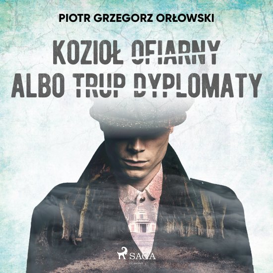 Kozio� ofiarny albo trup dyplomaty