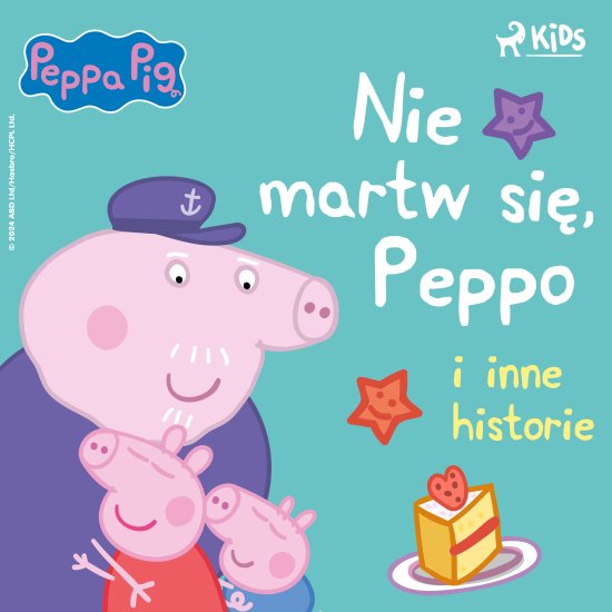 �winka Peppa - Nie martw si�, Peppo i inne historie
