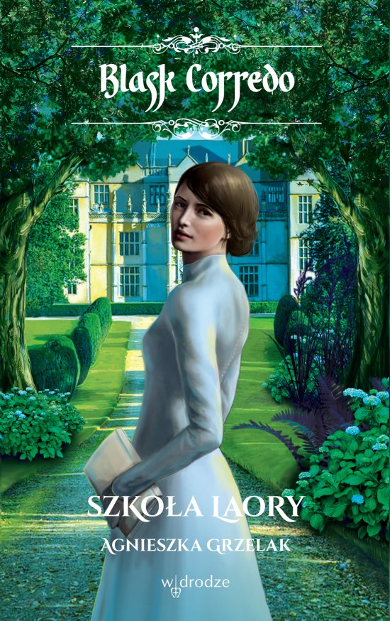 Szko�a LaOry t. V /seria Blask Corredo/