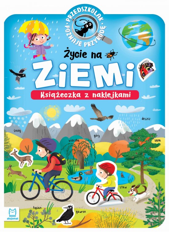 Przedszkolak poznaje przyrod�. �ycie na Ziemi