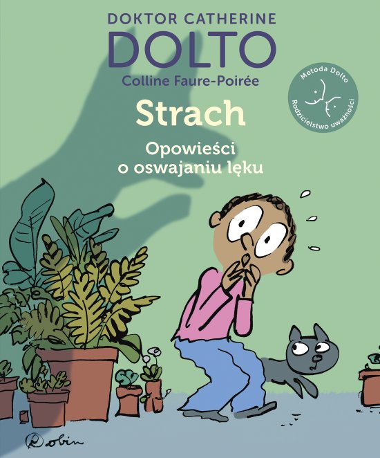 Strach. Opowie�ci o oswajaniu l�ku
