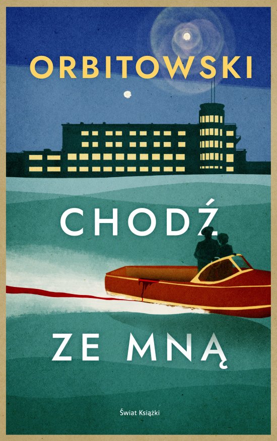 Chod� ze mn�
