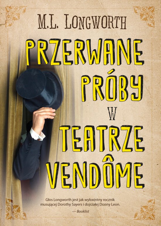 Przerwane pr�by w Teatrze Vendome