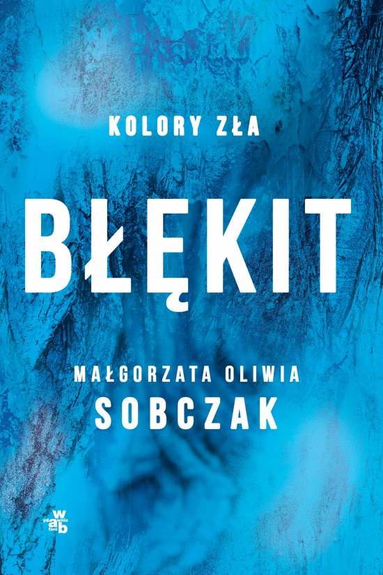 Kolory z�a. B��kit. Tom 5