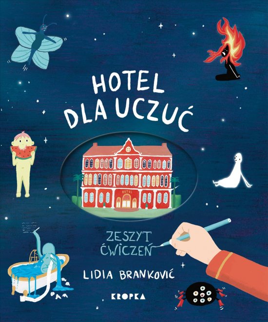 Hotel dla uczu�. Zeszyt �wicze�