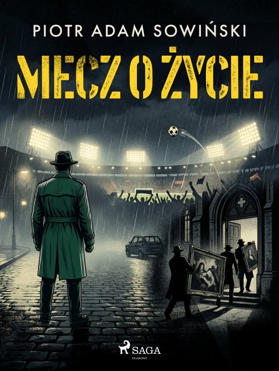 Mecz o �ycie