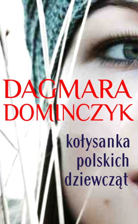 Ko�ysanka polskich dziewcz�t