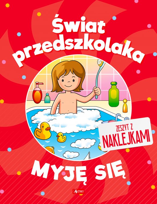 �wiat przedszkolaka. Myj� si�