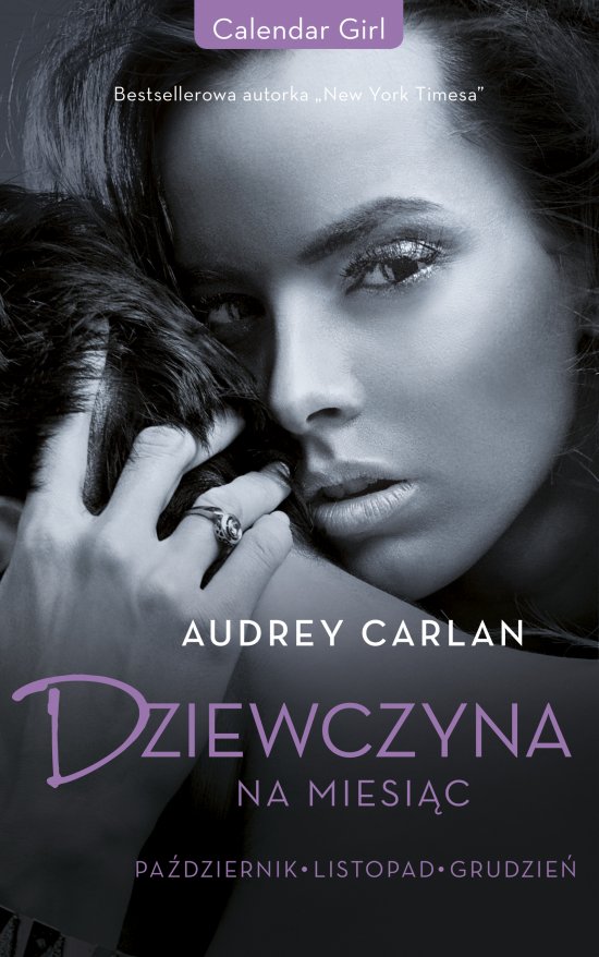 Dziewczyna na miesi�c. Pa�dziernik. Listopad. Grudzie�
