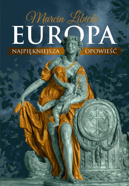 Europa. Najpi�kniejsza opowie��