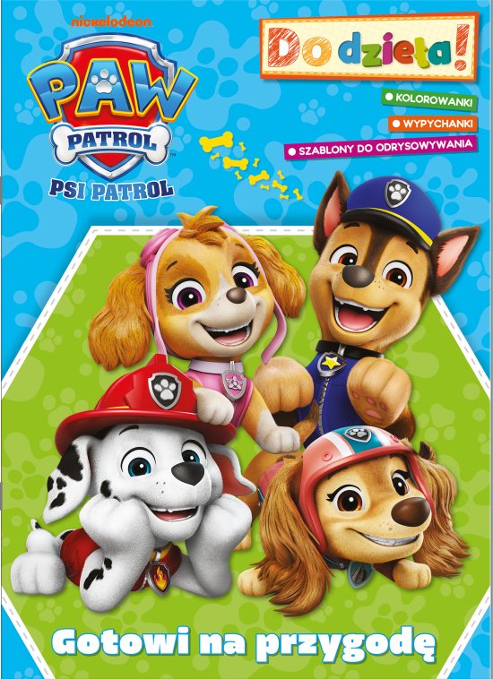 Psi Patrol. Do dzie�a! Gotowi na przygod�