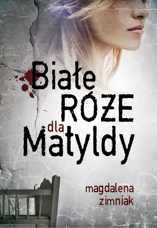 Bia�e r�e dla Matyldy