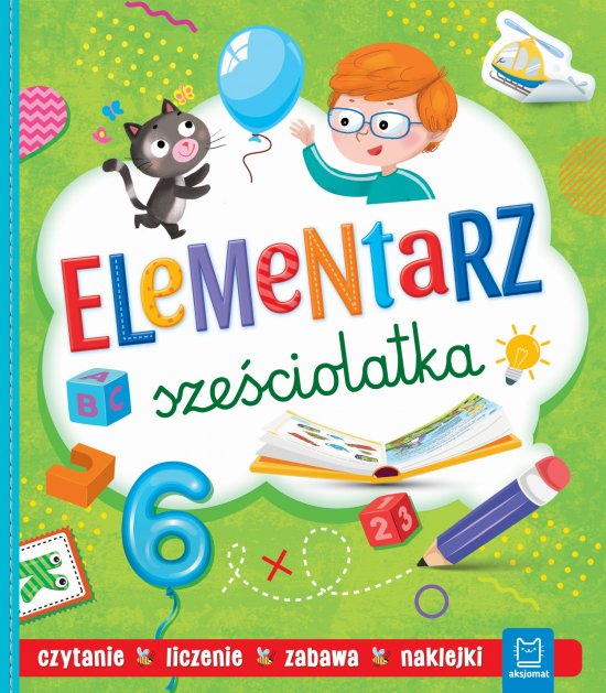 Elementarz sze�ciolatka. Czytanie, liczenie, zabawa, naklejki