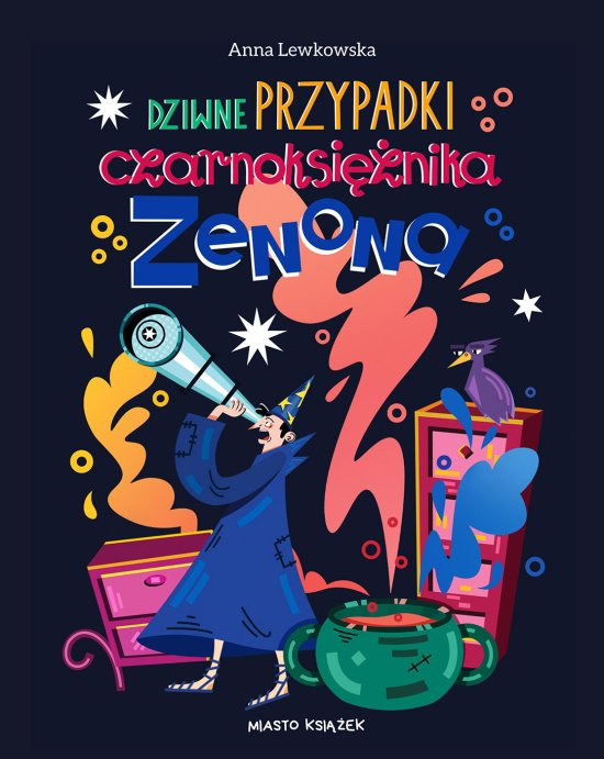 Dziwne przypadki czarnoksi�nika Zenona