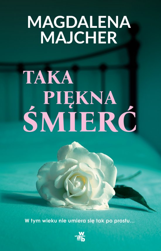 Taka pi�kna �mier�