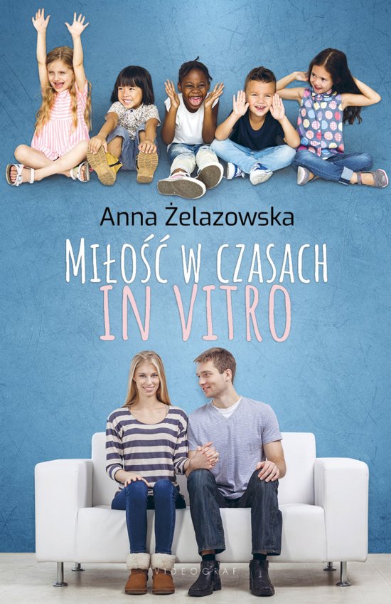 Mi�o�� w czasach in vitro