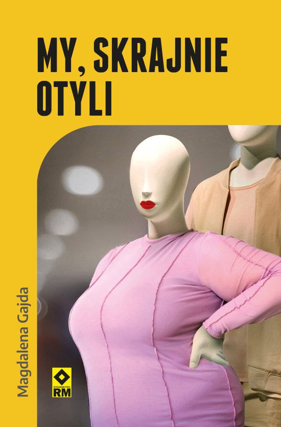 My, skrajnie otyli