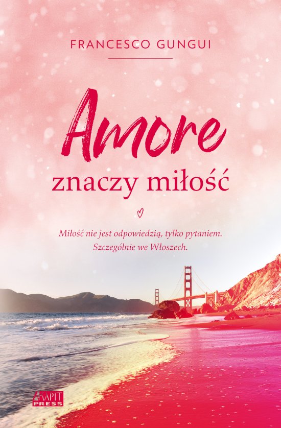 Amore znaczy mi�o��