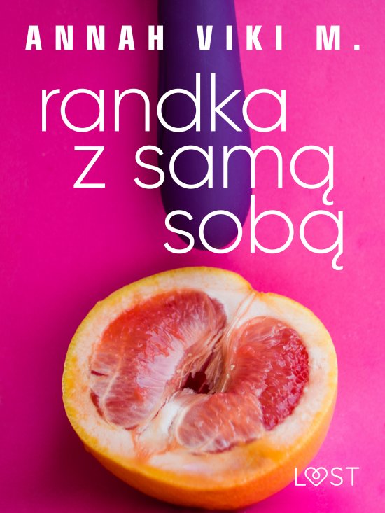 Randka z sam� sob� - opowiadanie auto-erotyczne