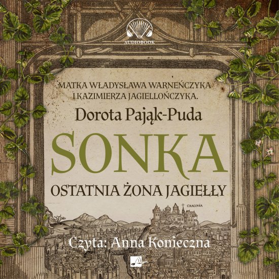 Sonka. Ostatnia �ona Jagie��y