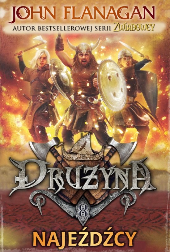 Dru�yna 2. Naje�d�cy