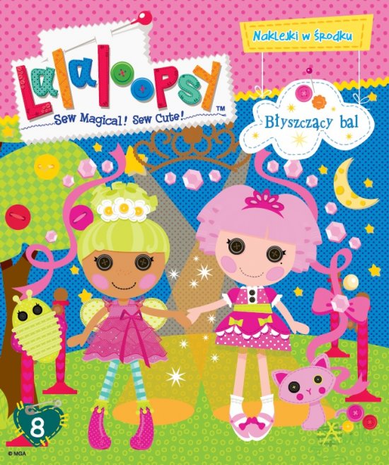 Lalaloopsy. Tom 8. B�yszcz�cy bal