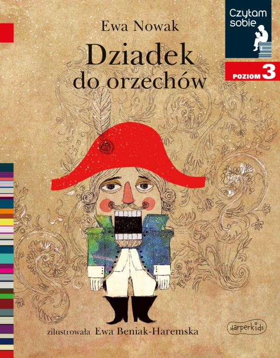 Dziadek do orzech�w. Czytam sobie. Poziom 3