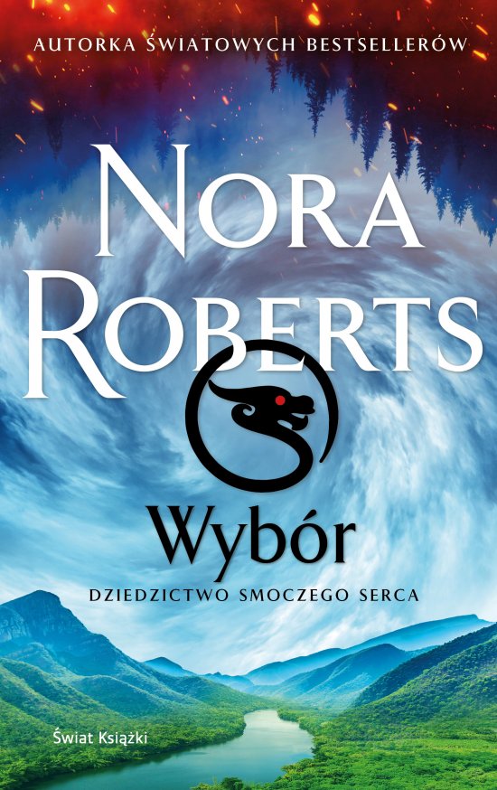 Wyb�r. Dziedzictwo Smoczego Serca