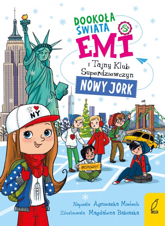 Emi i Tajny Klub Superdziewczyn. Dooko�a �wiata. Nowy Jork