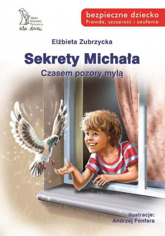 Sekrety Micha�a. Czasem pozory myl�