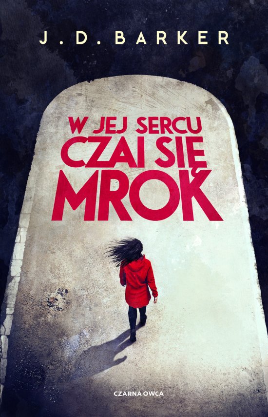 W jej sercu czai si� mrok