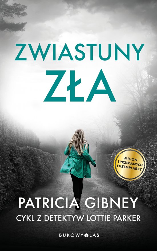 Zwiastuny z�a. Cykl z detektyw Lottie Parker