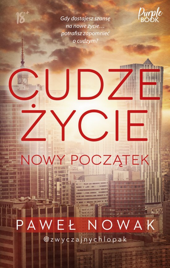 Cudze �ycie. Nowy pocz�tek