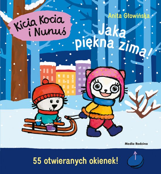 Kicia Kocia i Nunu�. Jaka pi�kna zima!