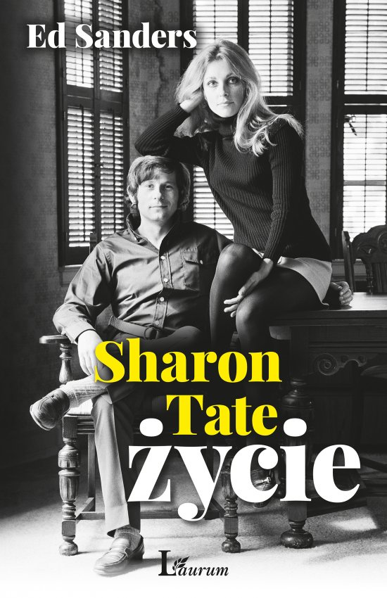 Sharon Tate. �ycie