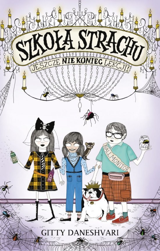 Szko�a strachu. Jeszcze nie koniec lekcji !