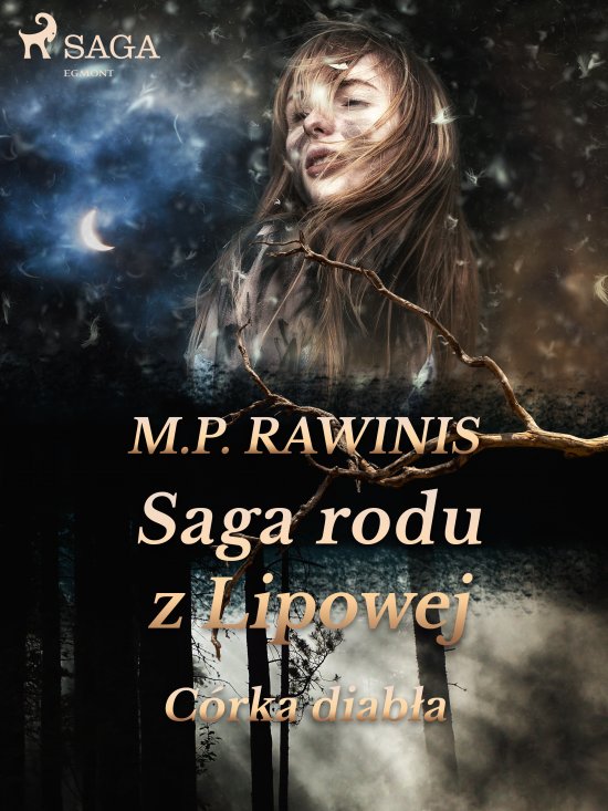 Saga rodu z Lipowej 25: C�rka diab�a