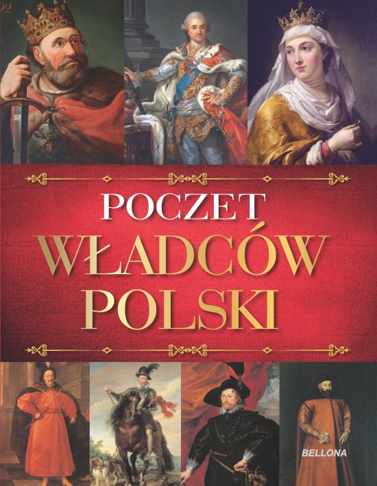 Poczet w�adc�w Polski
