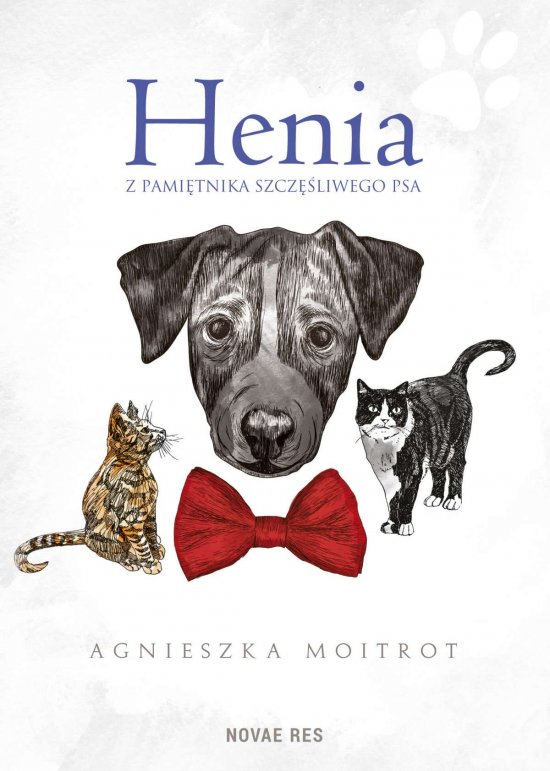 Henia. Z pami�tnika szcz�liwego psa