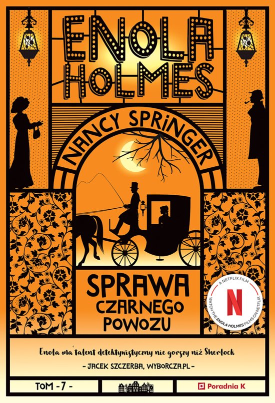 Enola Holmes. Sprawa czarnego powozu. Tom 7
