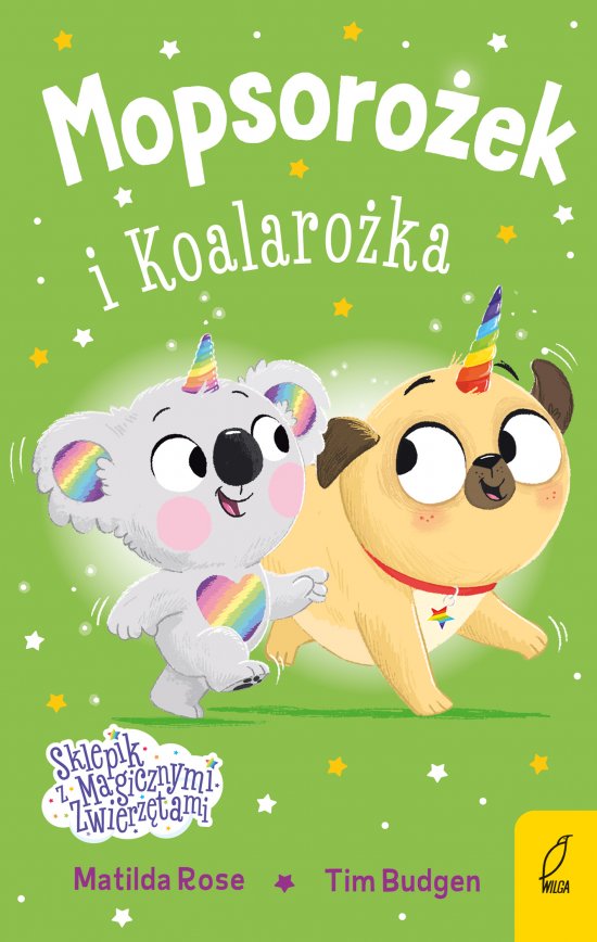 Sklepik z magicznymi zwierz�tami. Mopsoro�ek i Koalaro�ka